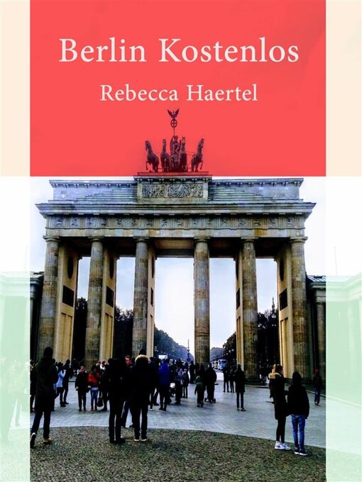 Title details for Berlin  kostenlos by Rebecca Haertel - Wait list